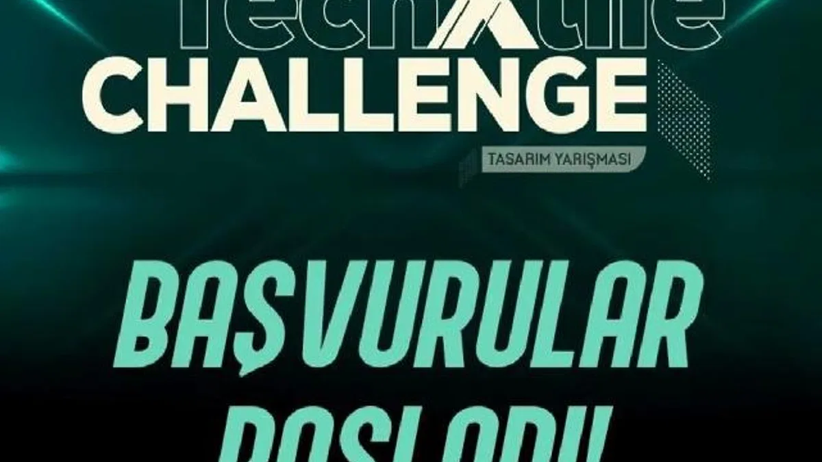 7. TechXtile Challenge 2025 başvuruları başladı