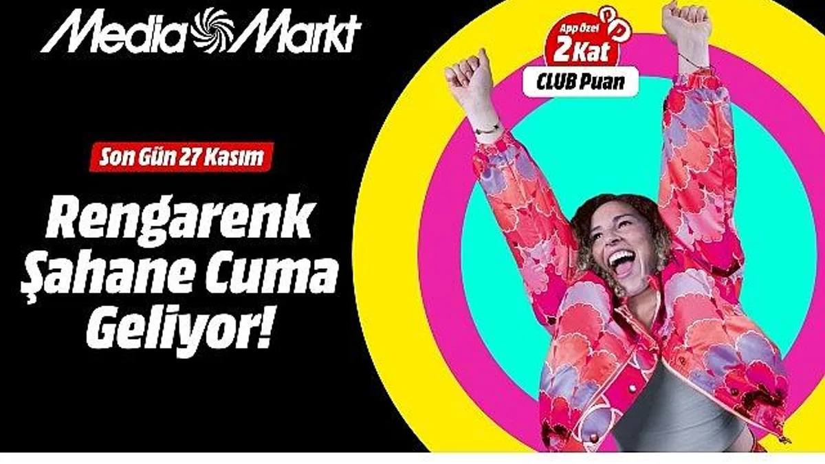 MediaMarkt'ın Rengârenk Şahane Cuma'sı için geri sayım başladı!