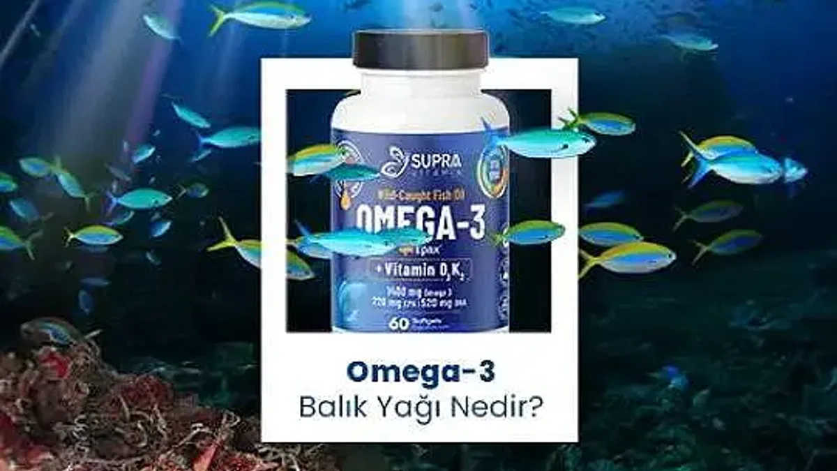 Omega 3 Ne İşe Yarar?