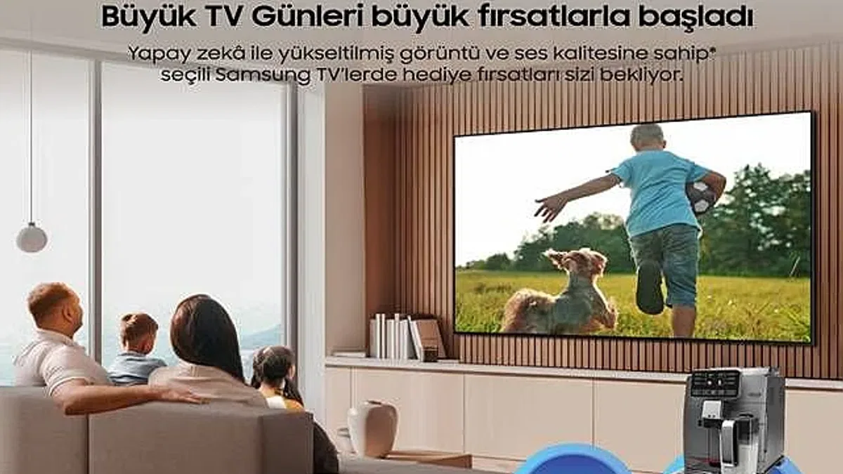 Samsung’da 'Büyük TV Günleri' büyük fırsatlarla başladı