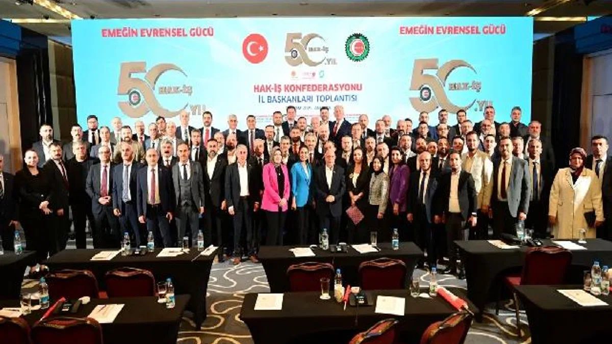HAK-İŞ il başkanları Ankara'da buluştu