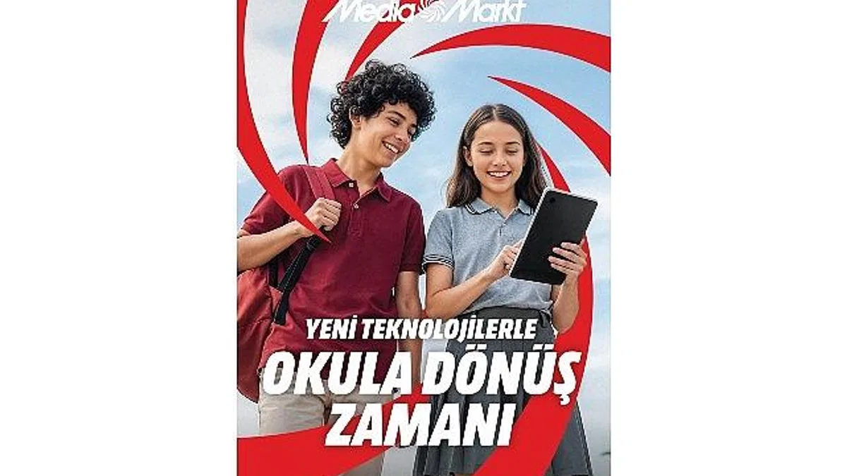 MediaMarkt'tan Yeni Teknolojilerle Okula Dönüş Kampanyası!