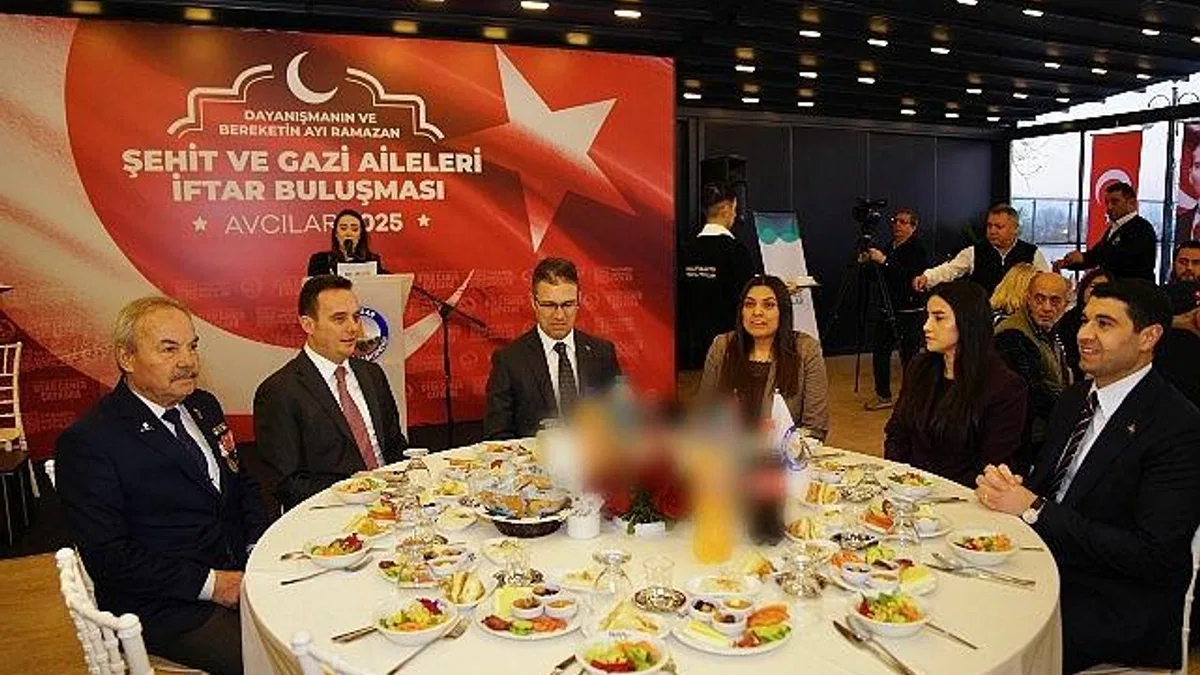 Şehit Aileleri ve Gaziler Avcılar Belediyesi'nin İftar Yemeğinde Buluştu