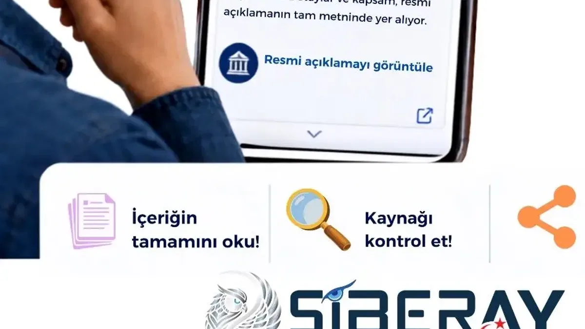 Siberay sosyal medya kullanıcılarını dezenformasyona karşı uyardı